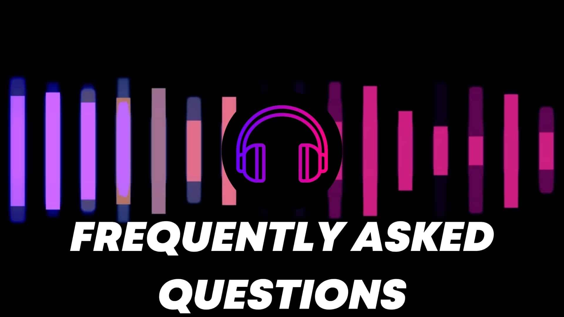 Frequently Asked Questions