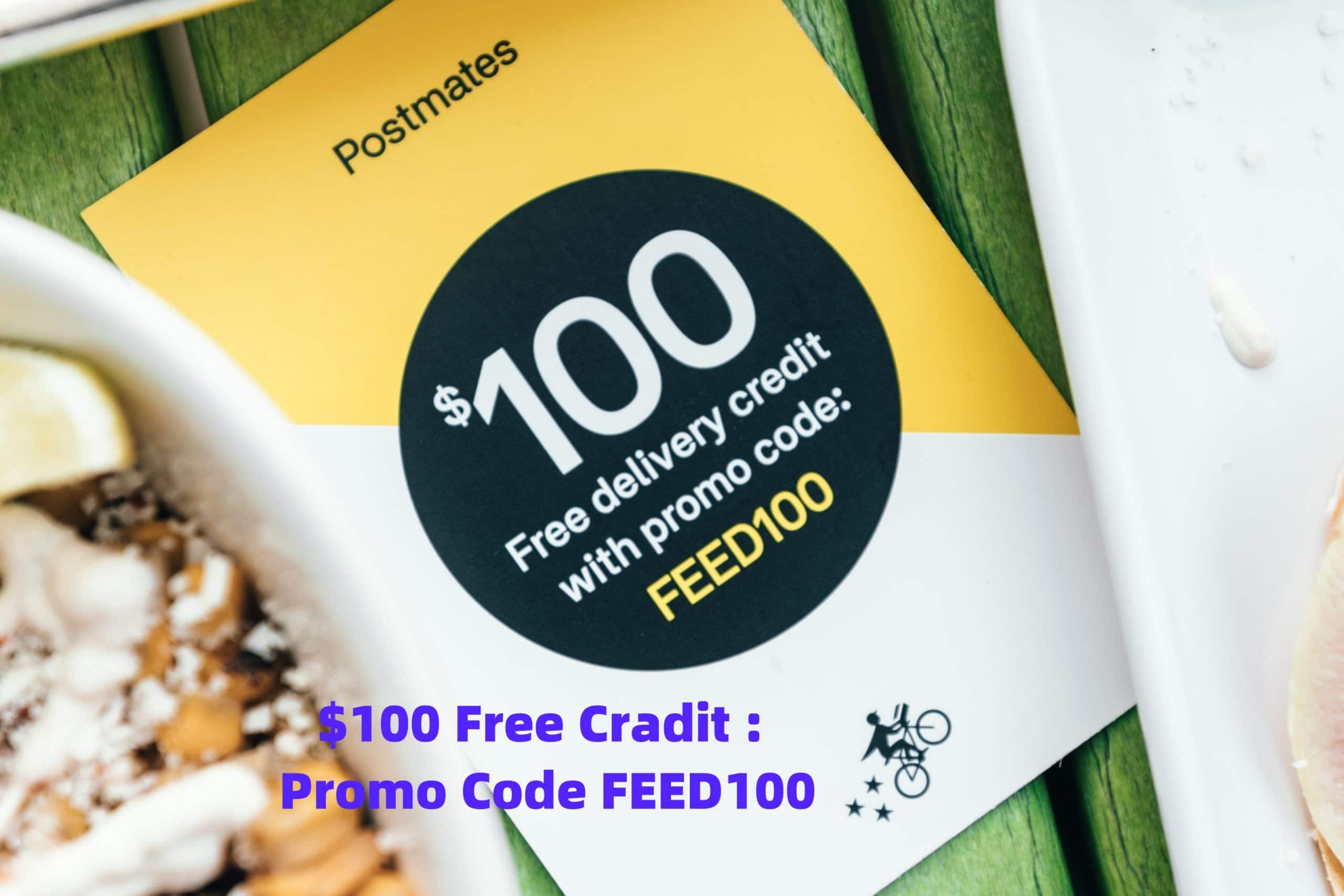 Food Credit Plus $100 Delivery Credits