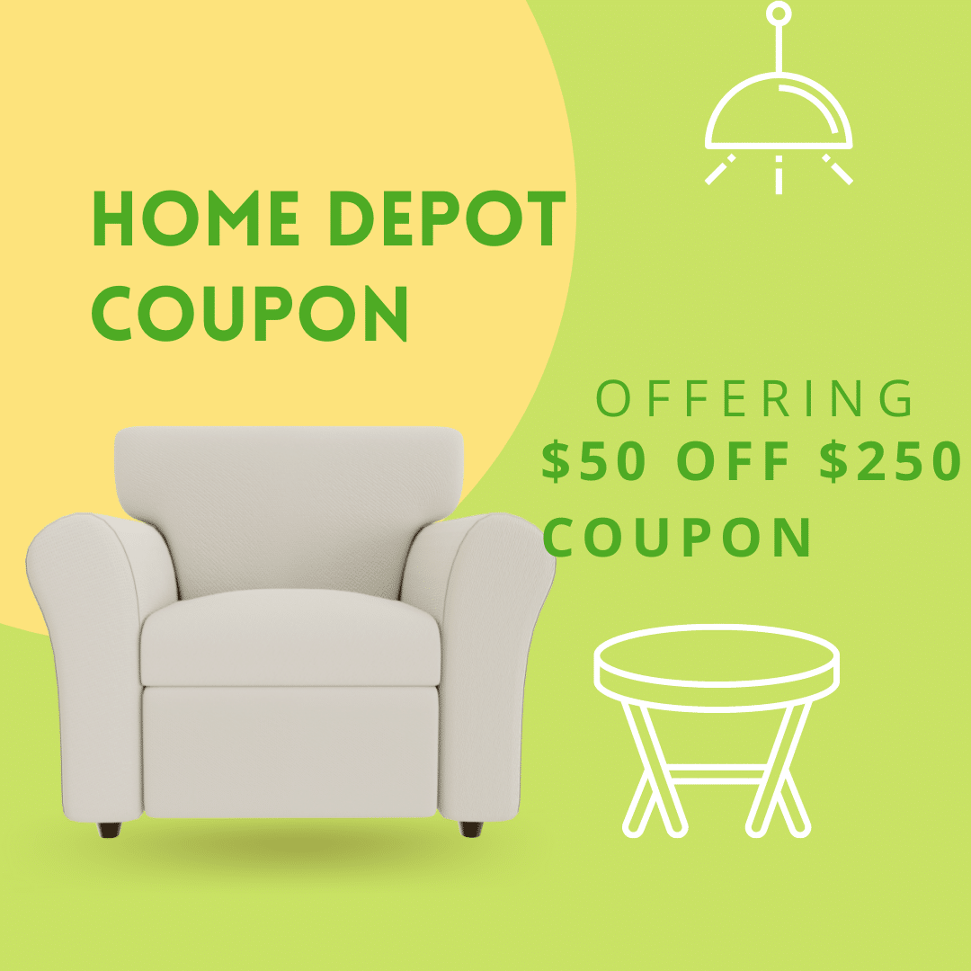 Home Depot is offering a $50 off coupon for orders over $250.