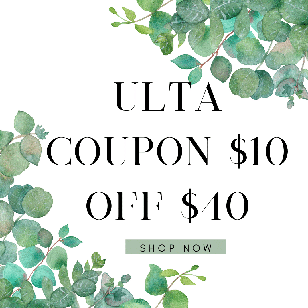 Ulta Coupon $10 off $40