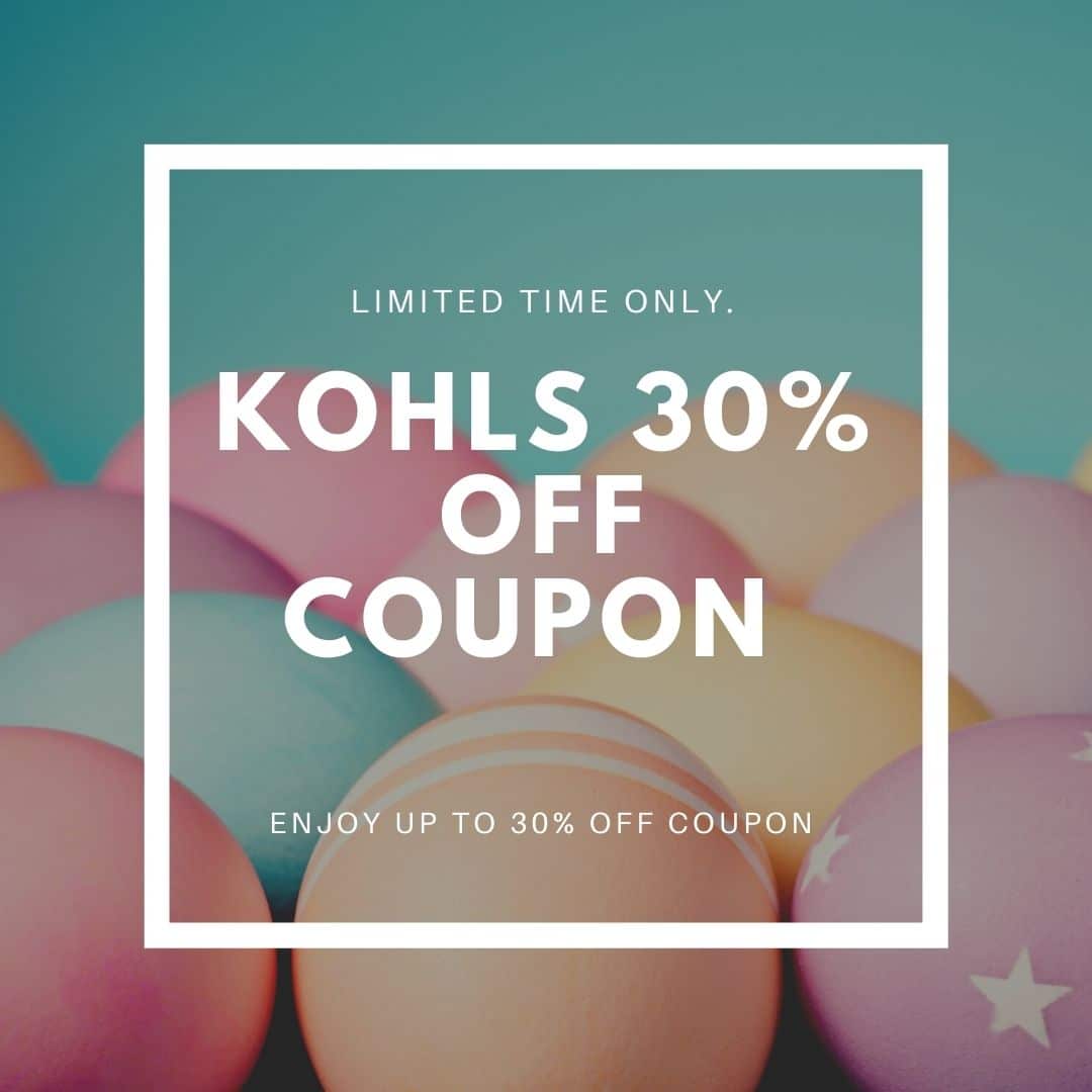 Kohls 30% Off Coupon