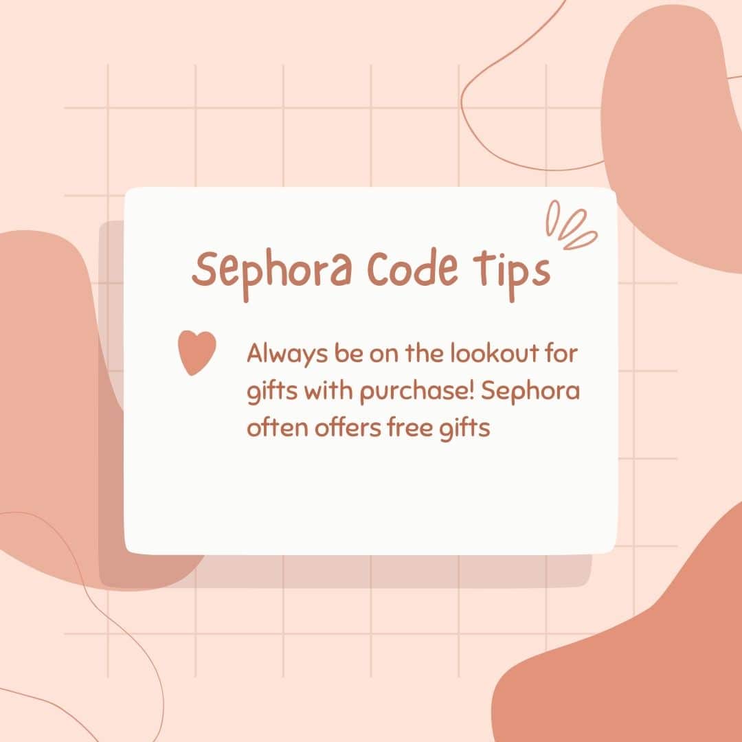 Sephora Code Tips