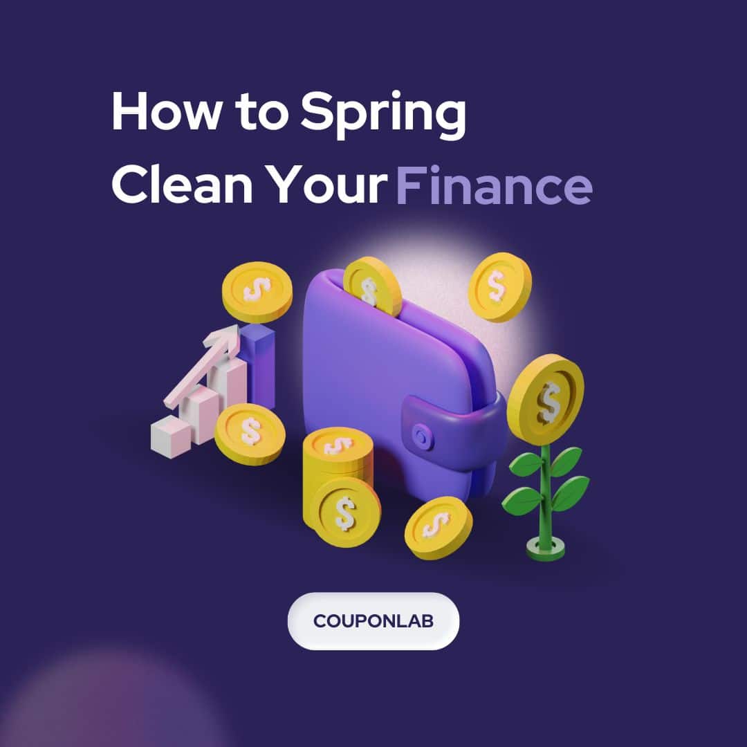 How to Spring Clean Your Finances