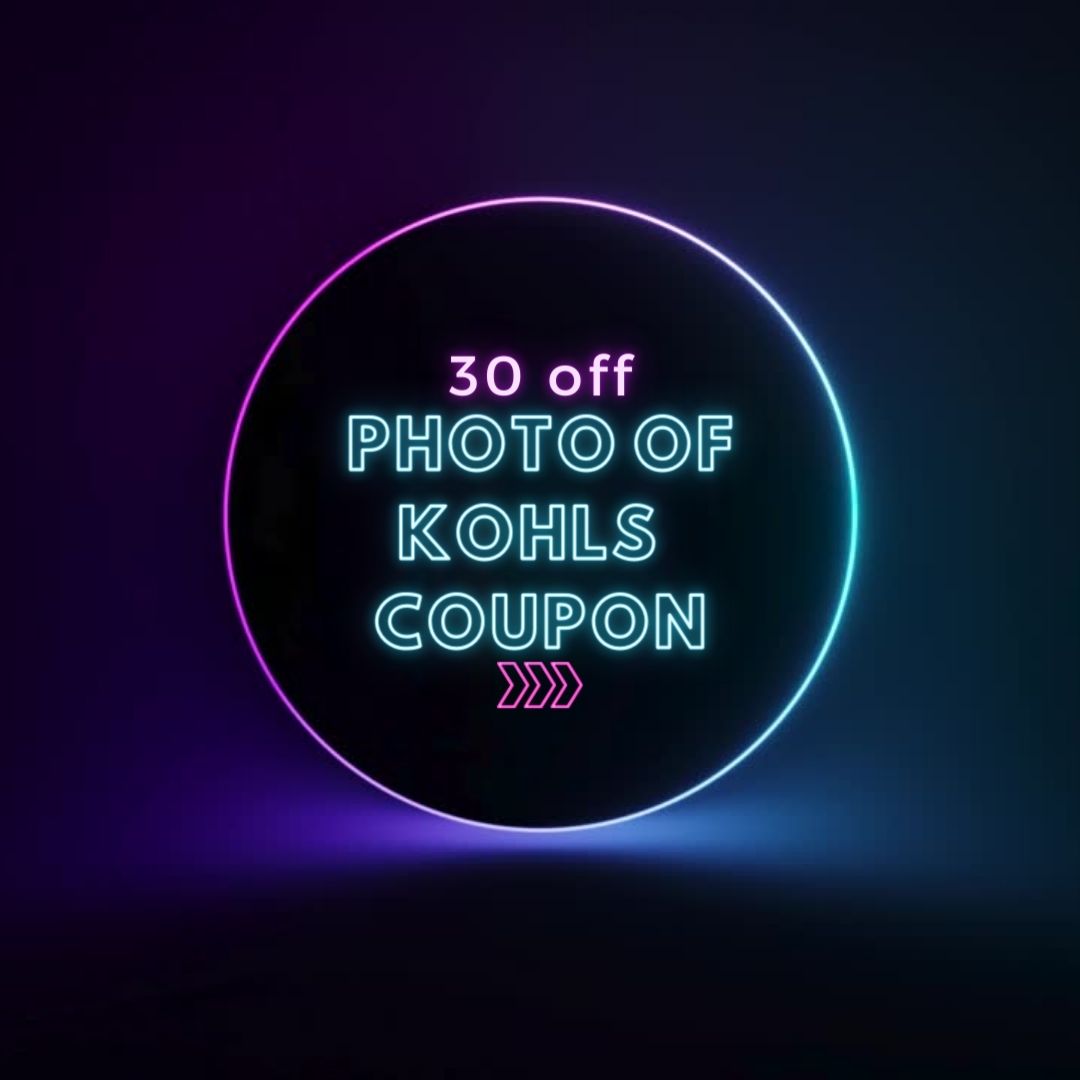 Photo Of Kohls 30 Off Coupon