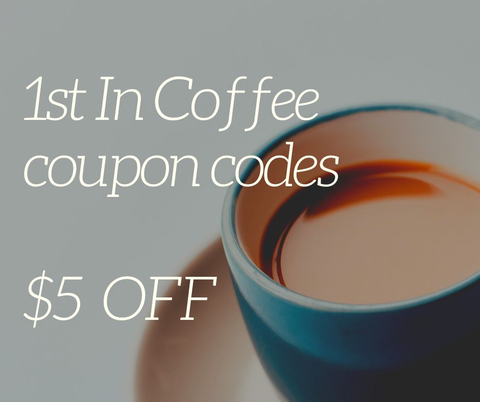 1st In Coffee codes