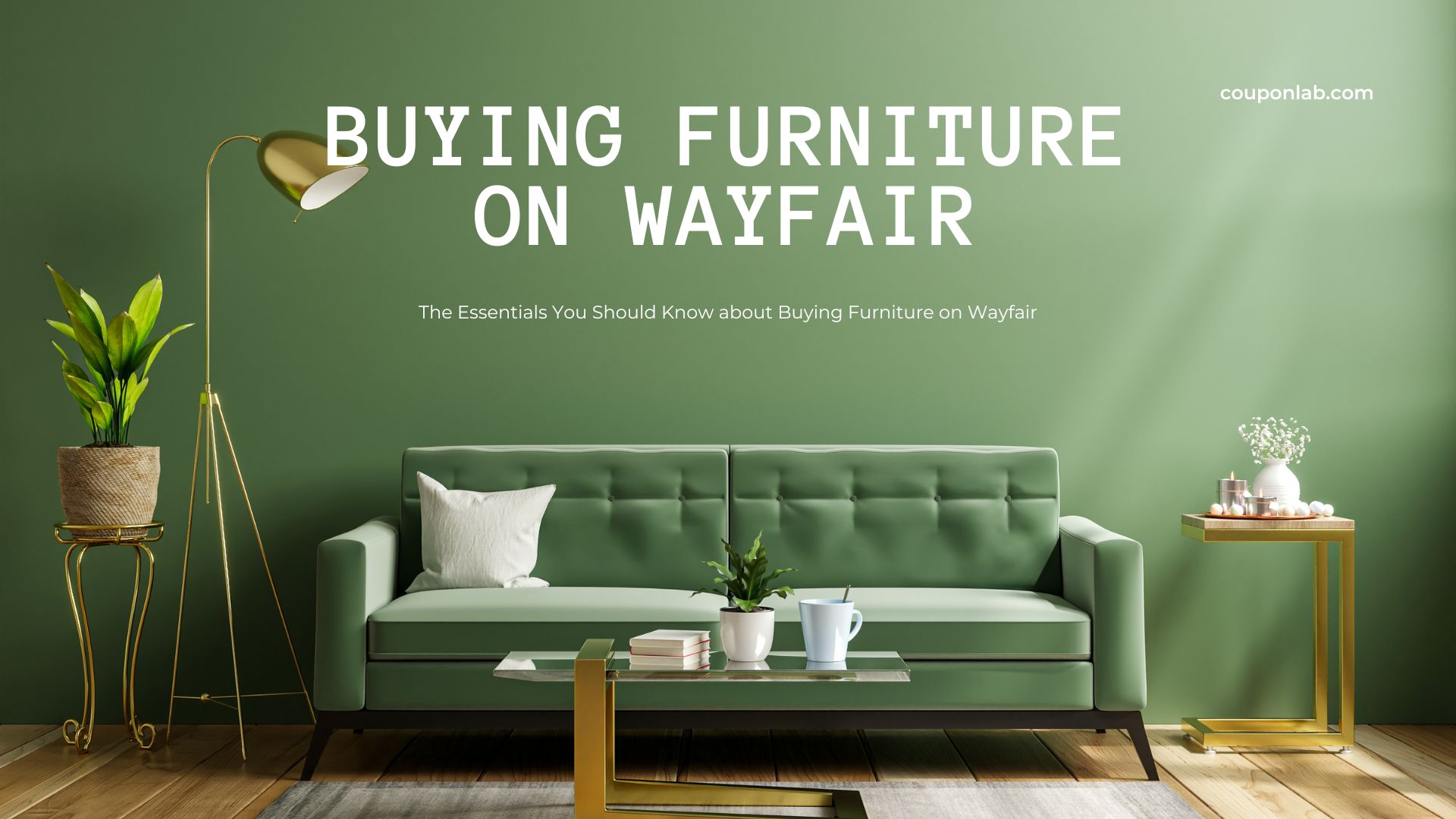 The Essentials You Should Know about Buying Furniture on Wayfair